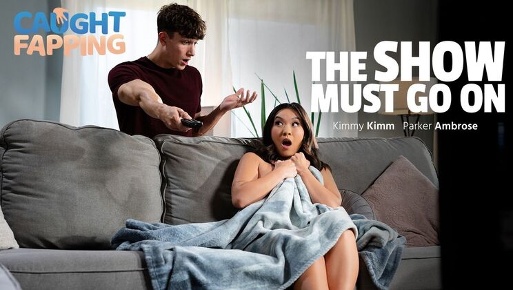 Caught Fapping – The Show Must Go On