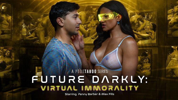 Pure Taboo – Future Darkly: Virtual Immorality
