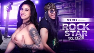 SEXMEX - Rock star . Sol Raven Full HD Video Free