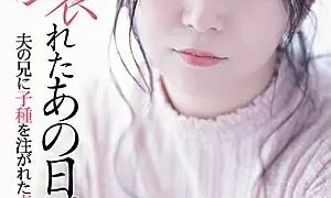 Watch That Day I Broke Down. Chaste Wife Kazusaki Kuno Whose Seed Was Poured Into Her Husband's Brother