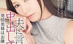 Watch Pies Can Not Say To The Husband Affair Wife Estrus Wife Is Neighbor's Sex Slaves ... Aki Sasaki
