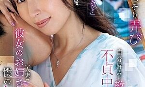 Watch Is It Bad If Your First Partner Is Older? My Girlfriend's Older Sister (a Married Woman) Secretly Plays With My Sex Friend's Younger Sister's Boyfriend, Educates Him To Her Liking, And Indulges In Unfaithful Creampies Mariko Sada
