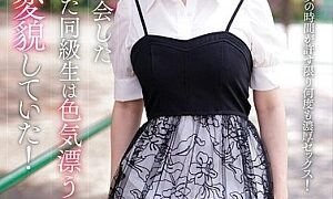 Watch When I Met My Classmate Again After Ten Years, She Had Transformed Into A Lewd Woman With A Sexy Vibe!