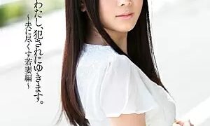 Watch I'm Going To Get R**ed. Young Wife Wears Out Her Husband Edition Yu Shiraishi
