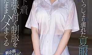 Watch A Barely Legal, Her Summer Uniform Drenched In Sweat Her Underwear Is Visible Through Her Wet Clothes, And Her Uniform Is Clinging To Her Skin, But We're Keeping That Shit On While We Fuck Her Koharu Suzuki